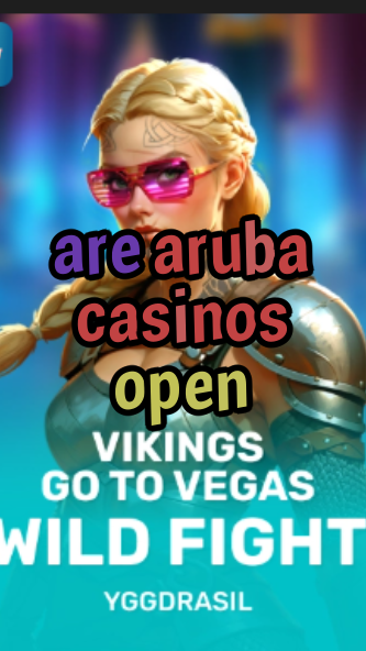 are aruba casinos open-fqqjrm9vrme7zzjgfjql.com