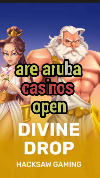 are aruba casinos open-fqqjrm9vrme7zzjgfjql.com
